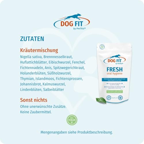 DOG FIT by PreThis® Fresh oral Hygiene I Für frischen Atem & Unterstützung der Zahnfleischpflege beim Hund I Futtertopping mit ausgewählten Kräutern I 80g