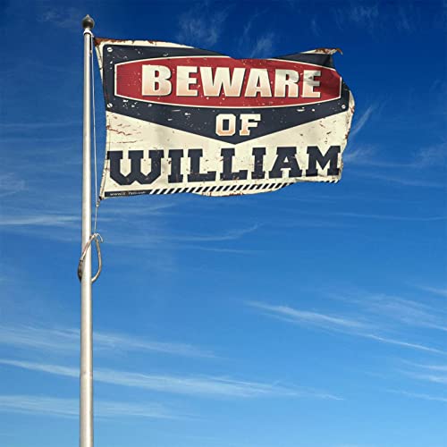 Drapeaux de chambre drôles Beware of William Abipuir 152 x 244 cm
