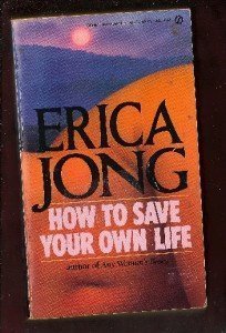 How to Save Your Own Life 0451159489 Book Cover