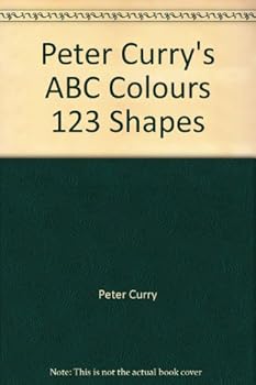 Hardcover Peter Curry's ABC Colours 123 Shapes Book