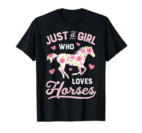 Horse Just a Girl Who Loves Horseback Riding Farm Flower T-Shirt