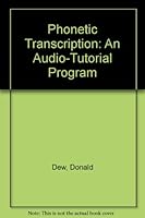 Phonetic Transcription: An Audio-Tutorial Program 0675083095 Book Cover