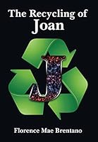 The Recycling of Joan 1503567265 Book Cover