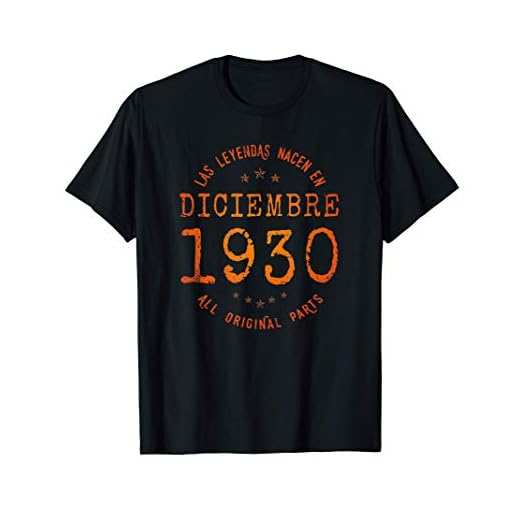 Las Leyendas nacen en Diciembre de 1930 - Regalo de 91 años Camiseta