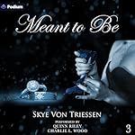 Cover of Meant to Be