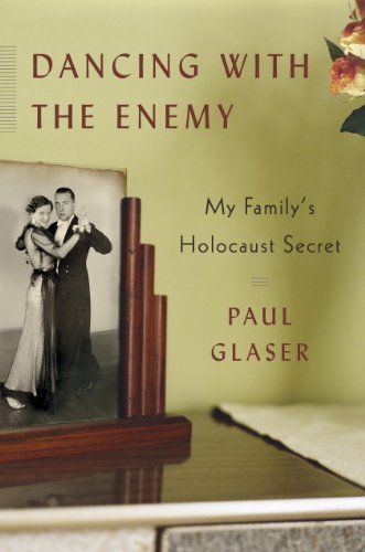 Dancing with the Enemy: My Family's Holocaust Secret book cover