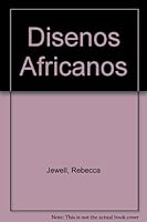 Disenos Africanos (Spanish Edition) 9688873519 Book Cover