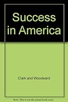 Success in America B000FUUP3W Book Cover