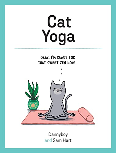 Cat Yoga: Purrfect Poses For Flexible Felines