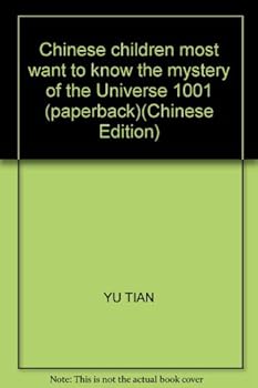 Chinese children most want to know the mystery of the Universe 1001