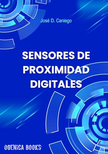 Sensores de Proximidad Digitales (Automatización Industrial)