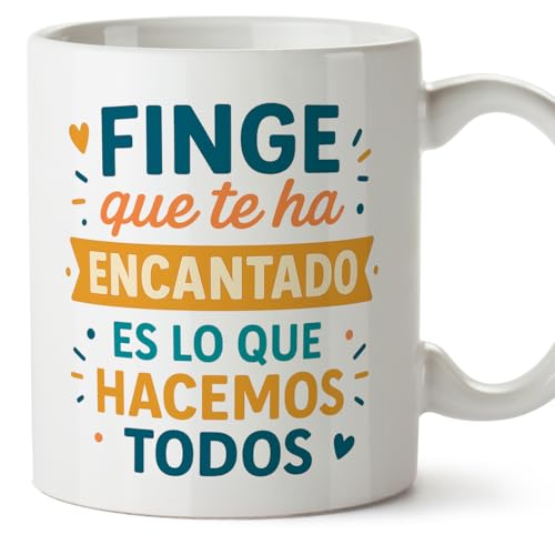 MUGFFINS taza regalo amigo invisible con frase Finge que te ha encantado es lo que hacemos todos en Español | desayuno café 330 Ml 11 oz | idea original divertida | Amigo invisible v1 MUGFFINS taza regalo amigo invisible con frase Finge que te ha encantado es lo que hacemos todos en Español | desayuno café 330 Ml 11 oz | idea original divertida | Amigo invisible v1