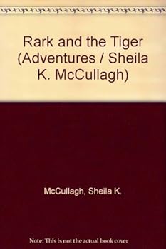 Paperback Rark and the Tiger Book