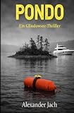 PONDO: Ein Glindowsee-Thriller