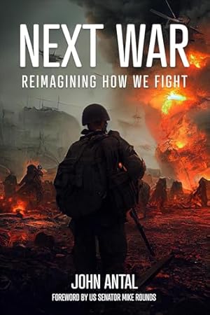 Next War: Reimagining How We Fight