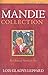 The Mandie Collection, Vol. 2: Books 6-10