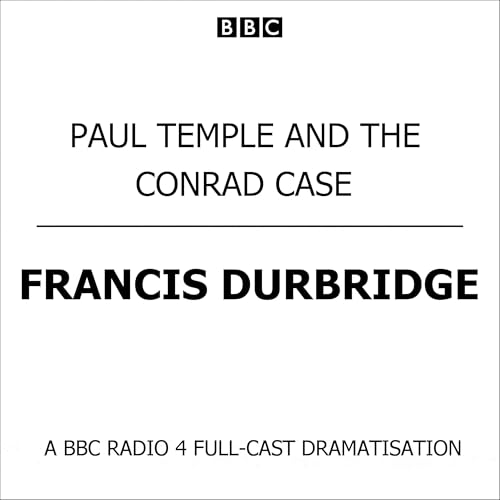 Paul Temple And The Conrad Case Audiolivro Por Francis Durbridge capa