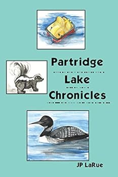 Paperback Partridge Lake Chronicles Book