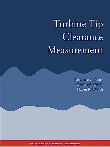 Turbine Tip Clearance Measurement (Propulsion Engineering)