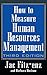 How to Measure Human Resource Management (3rd Edition)