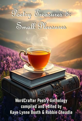 Poetry Treasures 5: Small Pleasures