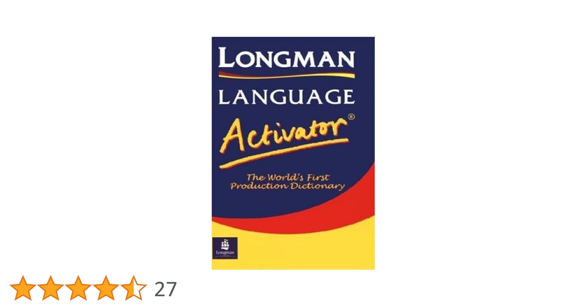 Longman Language Activator 第2版 Longman Language Activator: Helps You Write and Speak