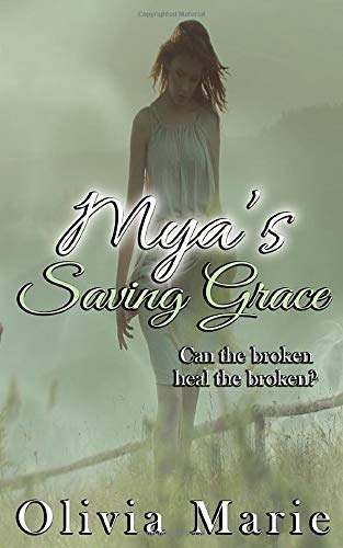 Mya's Saving Grace: An Escape from Reality Series novella
