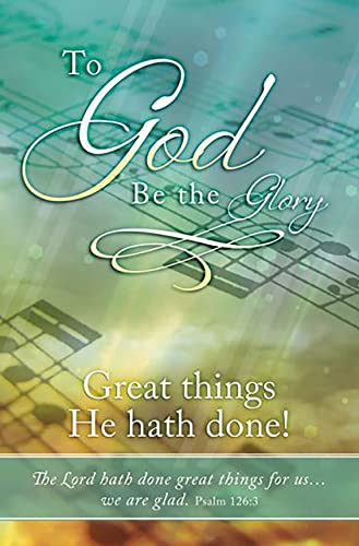 Church Worship Bulletin - to God Be The Glory - 8.5" x 11" - Pack of 100 KJV