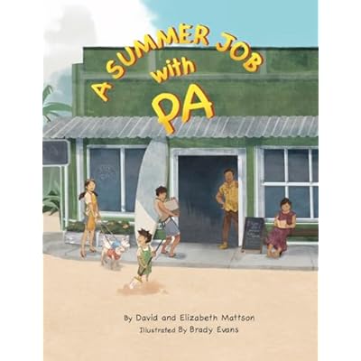 A Summer Job with Pa