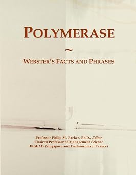 Polymerase Webster's Facts and Phrases