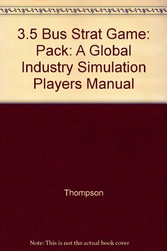 3.5 BUS STRAT GAME: a Global Industry Simulatio... 0256150532 Book Cover