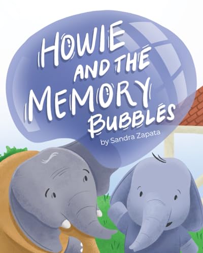 Howie and The Memory Bubbles