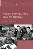 ARLEN AND HARBURGS OVER THE RAINBOW (Oxford Keynotes)