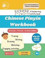 Chinese Pinyin Workbook: Chinese Pinyin tracing and activity workbook for kids, Pinyin-English, learn Chinese words in Pinyin, no Chinese characters B0BW2PPSN7 Book Cover
