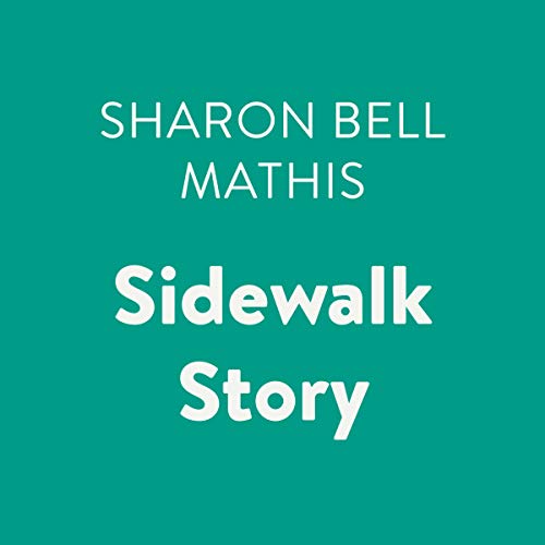 Sidewalk Story by Sharon Bell Mathis episode artwork