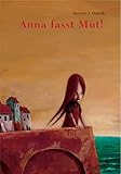  Anna fasst Mut