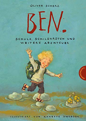Ben.: Schule, Schildkröten und weitere Abenteuer Ben.: Schule, Schildkröten und weitere Abenteuer