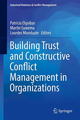 Buy Building Trust and Constructive Conflict Management in Organizations — BookShops.in