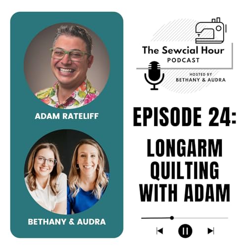 『Episode 24: Longarm Quilting with Adam Rateliff』のカバーアート