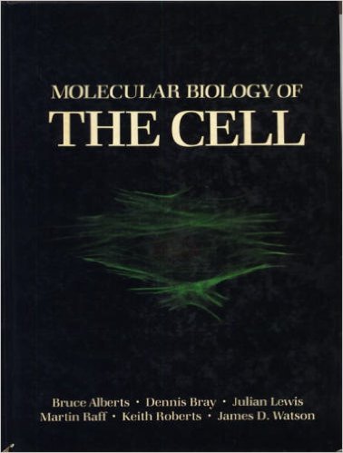 Molecular Biology of the Cell book by Bruce Alberts