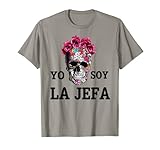 yo soy La Jefa I'm the Boss Woman mexican female