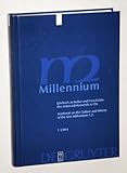 Millennium 1/2004. Jahrbuch zu Kultur und Geschichte des ersten Jahrtausends n. Chr. Yearbook on the Culture and History of the First Millenium C.E. Hrsg. von Wolfram Brandes, Alexander Demandt u.a. Berlin/ New York, De Gruyter, 2004. XVII, 439 S. Ppbd. (ISBN 3-11-018035-9)