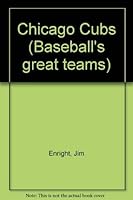 Chicago Cubs (Baseball's great teams) 0025789309 Book Cover
