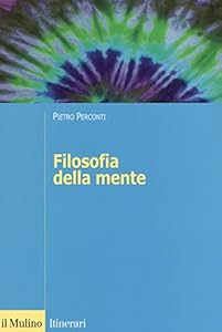 Vedi scheda su Amazon Filosofia della mente