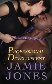Professional Development (The Naughty Teachers Series) (Volume 6)