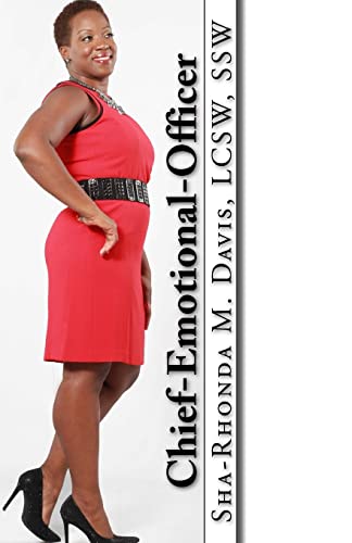 Chief-Emotional-Officer: How I Took Authority Over My Emotions