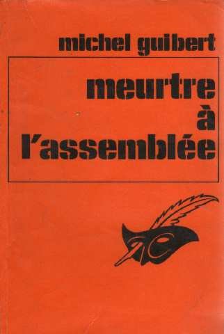 MEURTRE A L'ASSEMBLEE