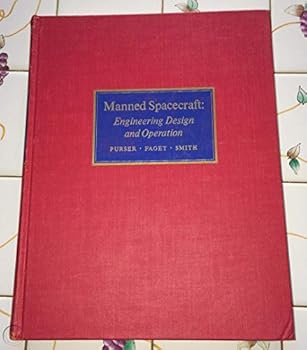 Hardcover Manned Spacecraft: Engineering Design and Operation Book