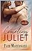 Courting Juliet: Brotherhood Protectors World
