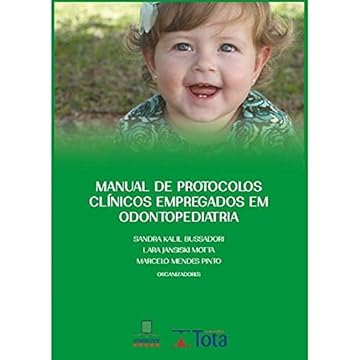 Capa do livro Manual De Protocolos Clinicos Empregados Em Odontopediatria
